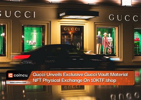 gucci 10ktf nft|Gucci metaverse.